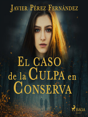 cover image of El caso de la culpa en conserva